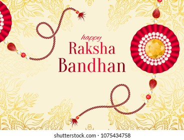 Raksha Bandhan vector background. Rakshabandhan greeting card with rakhi, a talisman or amulet. Hindu festival to symbolize the love between a brother and a sister.