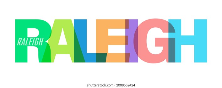 RALEIGH. The name of the city on a white background. Vector design template for poster, postcard, banner. Vector illustration.