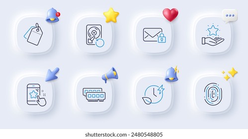 Ram, Fingerprint and Loyalty program line icons. Buttons with 3d bell, chat speech, cursor. Pack of Recovery hdd, Sale tags, Charging time icon. Secure mail, Star rating pictogram. Vector