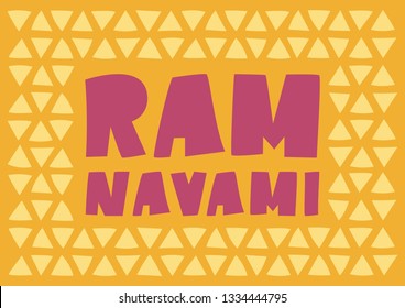 Ram Navami – hand made typographic poster for spring Hindu festival. Bright lettering card, flyer, banner for social media or invitation. Pink, yellow, orange colors.