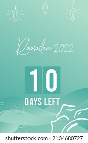 Ramadan 10 days left. template design for feeds, story posts, wallpapers, posters