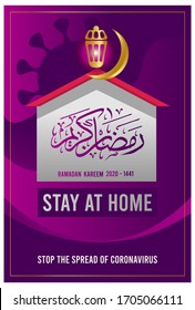 ramadan 2020 1441.stay at home. Translation : Muslim Holy Month Ramadan is generous 