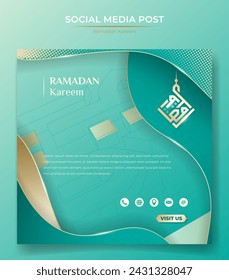 Ramadan background for banner or social media campaign with light sea green and gold design. Arabic text mean is ramadan kareem. Islamic background in light sea green design.