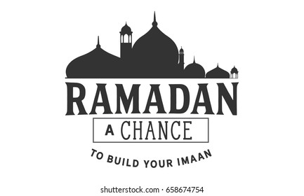 Ramadan – A chance to build your Imaan.