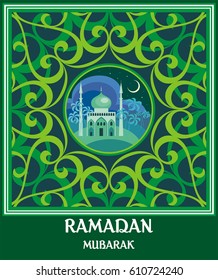 Ramadan greeting card with the image of the beautiful mosque and east ornament in Moorish style. Vector template
