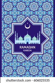 Ramadan greeting card with the image of the big beautiful mosque and east ornament in Moorish style. Vector template