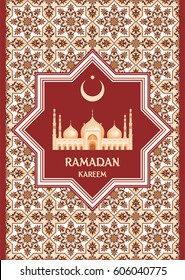 Ramadan greeting card with the image of the big beautiful mosque and east ornament in Moorish style. Vector template