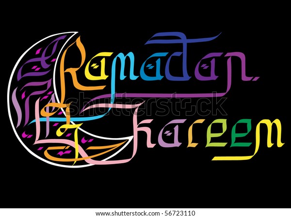 Ramadan Greetings English Calligraphy Half Moon Stock Vector Royalty Free 56723110