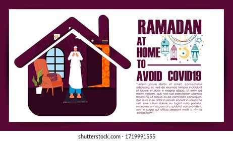 Ramadan at Home during COVID19. Stay Home Stay Safe. A Man Pray with Two Hands who are in Fear Because of the Coronavirus. Ramadan Kareem. Design Concept for Against Viral Pandemic