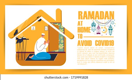 Ramadan at Home during COVID19. Stay Home Stay Safe. A Man Pray with Two Hands who are in Fear Because of the Coronavirus. Ramadan Kareem. Design Concept for Against Viral Pandemic