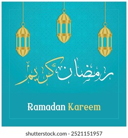 Ramadan Kareem Arabic calligraphy on a blue background. Traditional lantern for Islamic Holidays. Ramadan concept. Flat vector illustration.