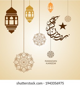 Ramadan Kareem, Arabic Calligraphy Ramadhan Kareem which means the Glorious Ramadan, in the shape of a crescent moon with a star, with several lanterns and Islamic ornament silohuette on a brownish ye