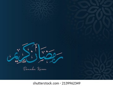 ramadan kareem arabic calligraphy translate "happy ramadan" for gathering card, calendar ect. islamic month of ramadhan