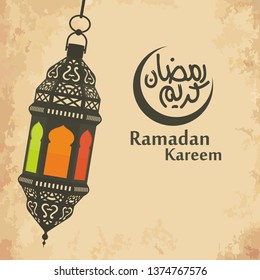 Ramadan Kareem Arabic Calligraphy and Typography. Arabic Text Translation: Ramadan, the glorious month. Lantern with Grunge Background. Vector Illustration.