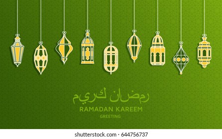 Ramadan Kareem Background. Islamic Arabic lantern. Translation: Ramadan Kareem. Greeting card. Vector illustration.