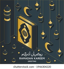Fondo Ramadan Kareem isométrico. Mezquita árabe islámica, farolillos y Corán. Tarjeta de felicitación. Traducción Ramadan Kareem, Corán. Tarjeta de felicitación