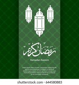 Ramadan Kareem beautiful background with arabic calligraphy. Celebration of Muslim community festival.