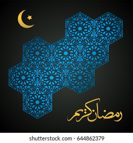 Ramadan Kareem calligraphy. Abstract black background with geometric pattern with crescent moon and star