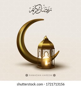 Ramadan Kareem card with realistic gold lantern, moon and Islamic calligraphy. Vector illustration background template for invitation, greeting, web, social media.