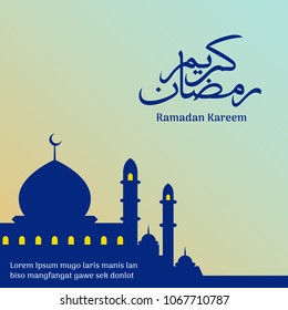 Ramadan Kareem Classic Arabic Calligraphy with textand mosque silhouette background