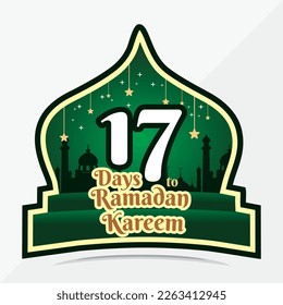 Ramadan Kareem Countdown 17 Tage bis zum Monat Ramadan Kareem, Islamisches Ramadan-Grünes Konzept