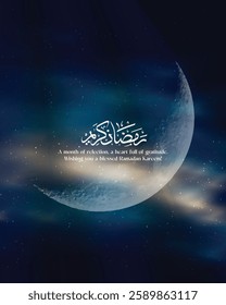 Ramadan Kareem crescent moon background with Arabic calligraphy and night sky. Perfect for home decor, greeting cards, ramadan post.