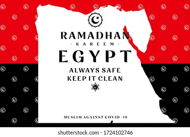 Ramadan Kareem Egypt Always Safe Keep It Clean. World Campaign Against Covid 19 Pandemic