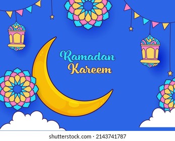 Ramadan Kareem Font With Crescent Moon, Floral Design, Lanterns, Stars Hang And Bunting Flags Decorated On Blue Background.