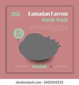 Ramadan Kareem fresh fruit social media post banner template