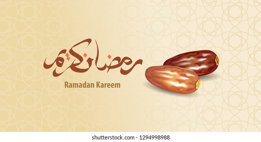 Ramadan Kareem greeting background with Dates fruit. EPS 10. Arabic calligraphy Ramadan Kareem for muslim community