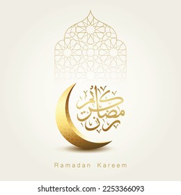 Ramadan Kareem greeting card design. Ramadan crescent moon and calligraphy