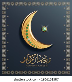 Ramadan Kareem greeting card with gold crescent and Arabic calligraphy. Text meaning: Ramadan Kareem. Vector illustration.