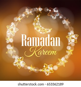 Ramadan Kareem greeting card, invitation with wreath made of light with decorative moons and stars. Golden festive blurred background.
