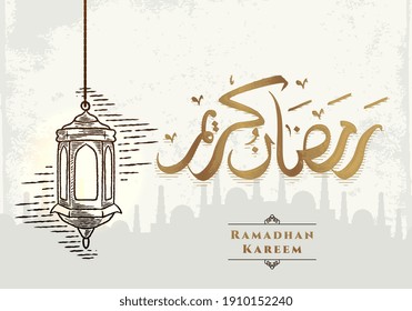 Ramadan Kareem greeting card with lantern sketch. arabic calligraphy means "Holly Ramadan" . Vintage hand drawn vector illustration.
