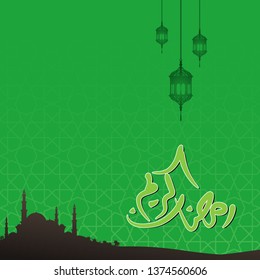 ramadan kareem greeting card, means 'happy fasting in blessed ramadan month',  ufo green with mosque silhouette