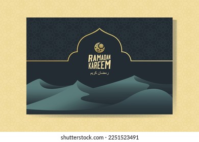 Ramadan Kareem greeting card with moon and sand dunes. Ramadan Mubarak. Background vector illustration.