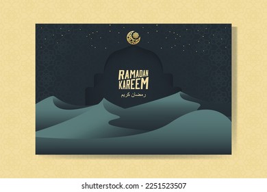 Ramadan Kareem greeting card with moon and sand dunes. Ramadan Mubarak. Background vector illustration.