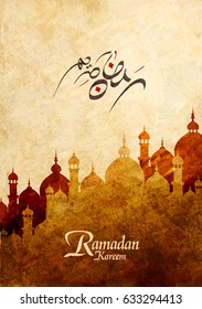 Ramadan Kareem greeting card, Ramadan mubarak background ,
the script in Arabic means: generous Ramadan