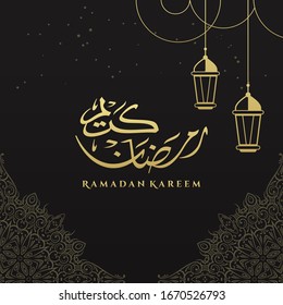 Ramadan Kareem Greeting Card. Social Media post template Ramadhan Mubarak. Translated: Happy & Holy Ramadan. Month of fasting for Muslims. Arabic Calligraphy. Vector Illustration