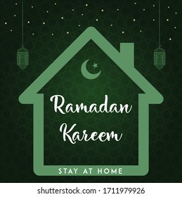 Ramadan Kareem Greeting Card and stay at home. Social Media post template Ramadan Mubarak. islamic symbol crescent. Arabic shining lamps. Islamic green background.