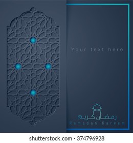 Ramadan Kareem greeting card template - Translation of text : Ramadan Kareem - May Generosity Bless you during the holy month