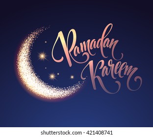 Ramadan Kareem greeting lettering card with moon and stars. Vector illustration EPS10