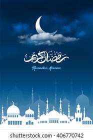 Ramadan Kareem greeting with mosque and hand drawn calligraphy lettering which means ''Ramadan kareem'' on night cloudy background. Editable Vector illustration.