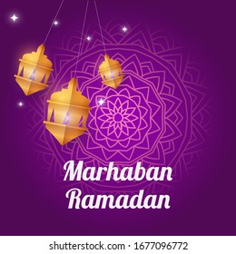 Ramadan Kareem greetings. Marhaban Ramadan with lanterns hanging and mandala pattern