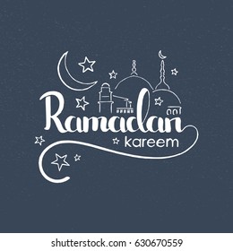 Ramadan Kareem handwritten lettering. Modern vector hand drawn calligraphy with mosque and grunge overlay texture over grey background for your poster, postcard, invitation or greeting card design