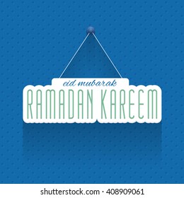 Ramadan Kareem Hanging Text. Arabic "Eid Mubarak", "be Blessed" at English 