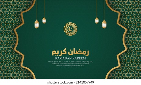 Ramadan Kareem Islamic Arabic Green Luxury Background with Geometric pattern and Beautiful Ornamental Lanterns