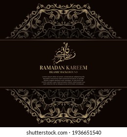 Ramadan kareem. Islamic background design with arabic calligraphy, mandala or ornament.  - Translation of arabic calligraphy : Ramadan kareem