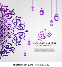 Ramadan kareem. Islamic background design with arabic calligraphy, mandala or ornament.
Translation of arabic calligraphy : Ramadan kareem