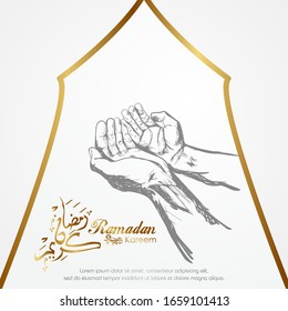 Ramadan kareem, Islamic design with arabic calligraphy and Sketch of a praying hand.
 - Translation of arabic calligraphy : Ramadan Kareem.